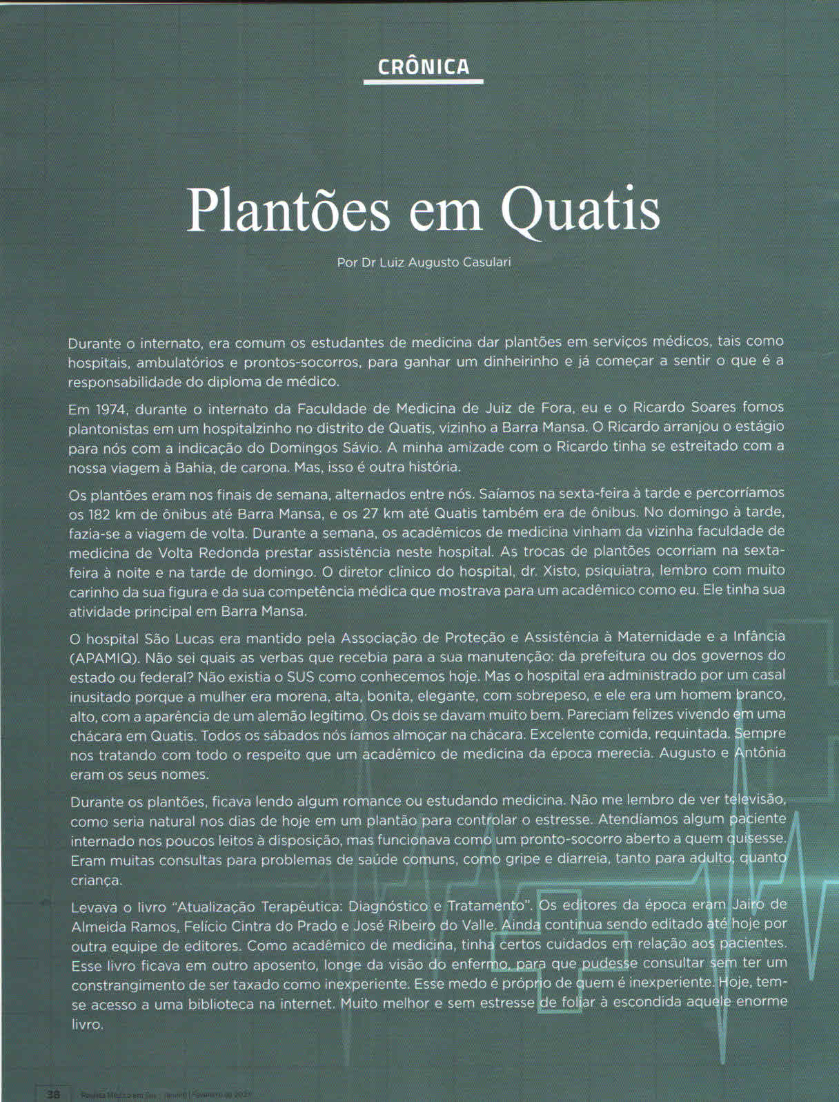 cronica plantoes de quatis